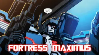 Download Video: 外网福推：福特是最好的变形金刚角色！Fortress Maximus is the Best Transformers Character