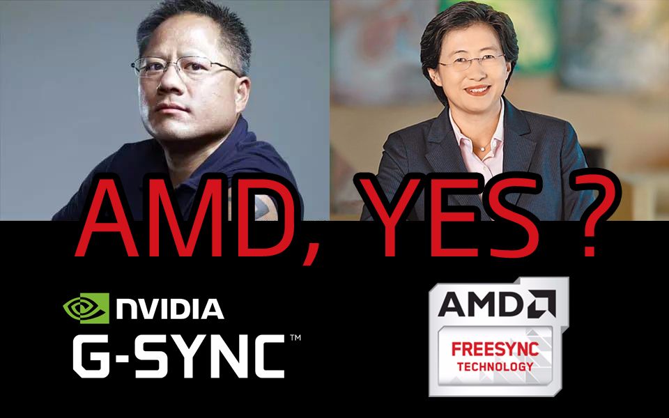 老黄狂怼freesync风度尽失苏妈淡定回应