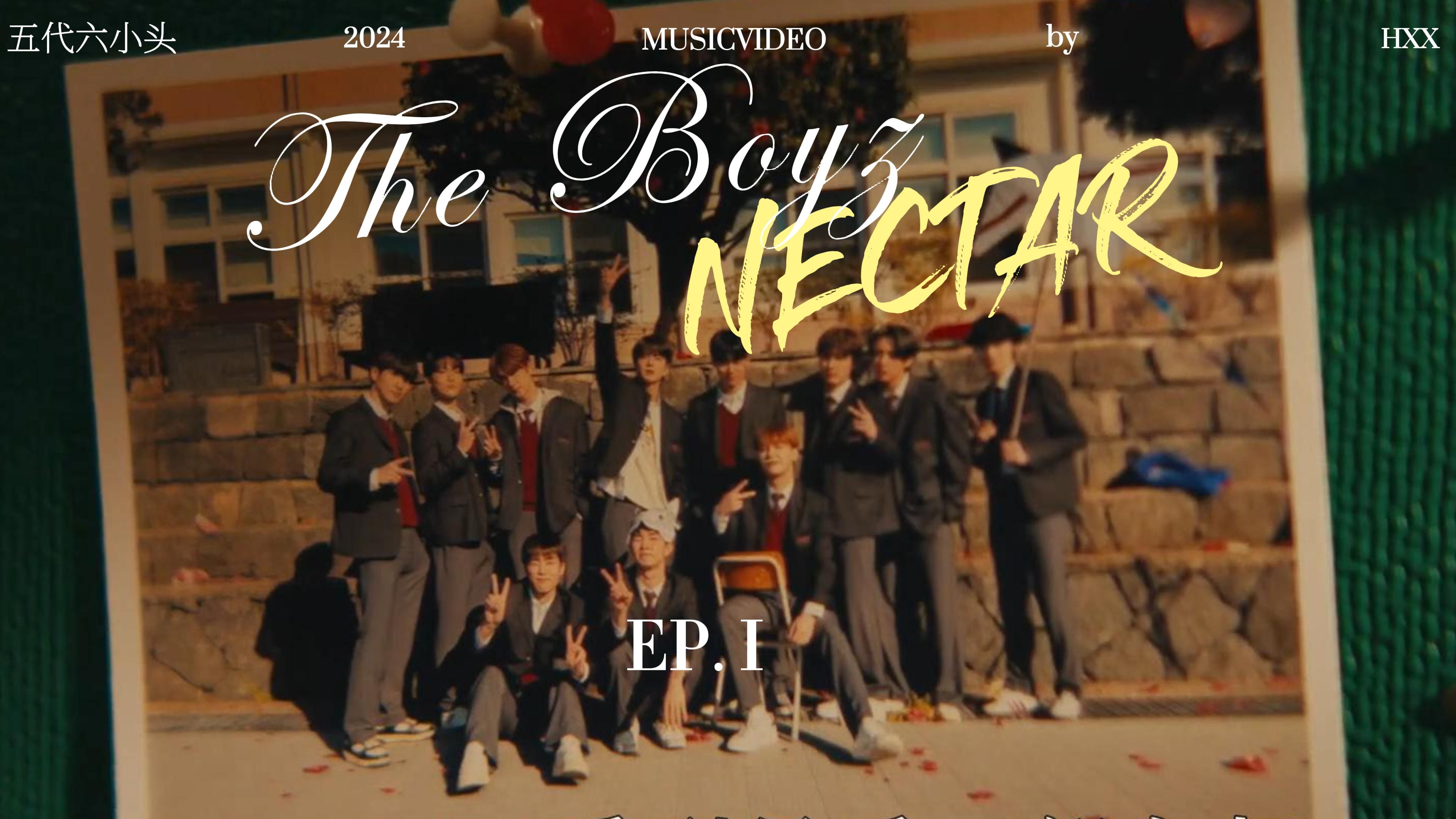 【THE BOYZ】最新回归曲'NECTAR'MV浅赏哔哩哔哩bilibili