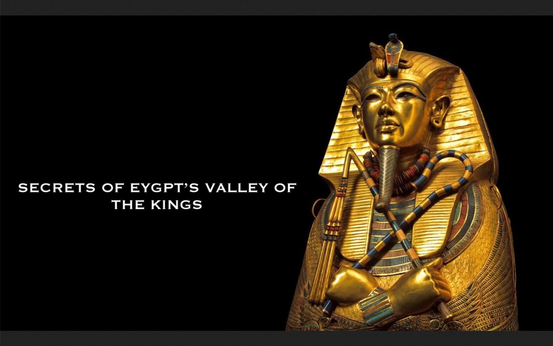 [图][国家地理频道] 揭秘埃及帝王谷 全4集 1080P英语英字 Secrets Of Egypts Valley Of The Kings