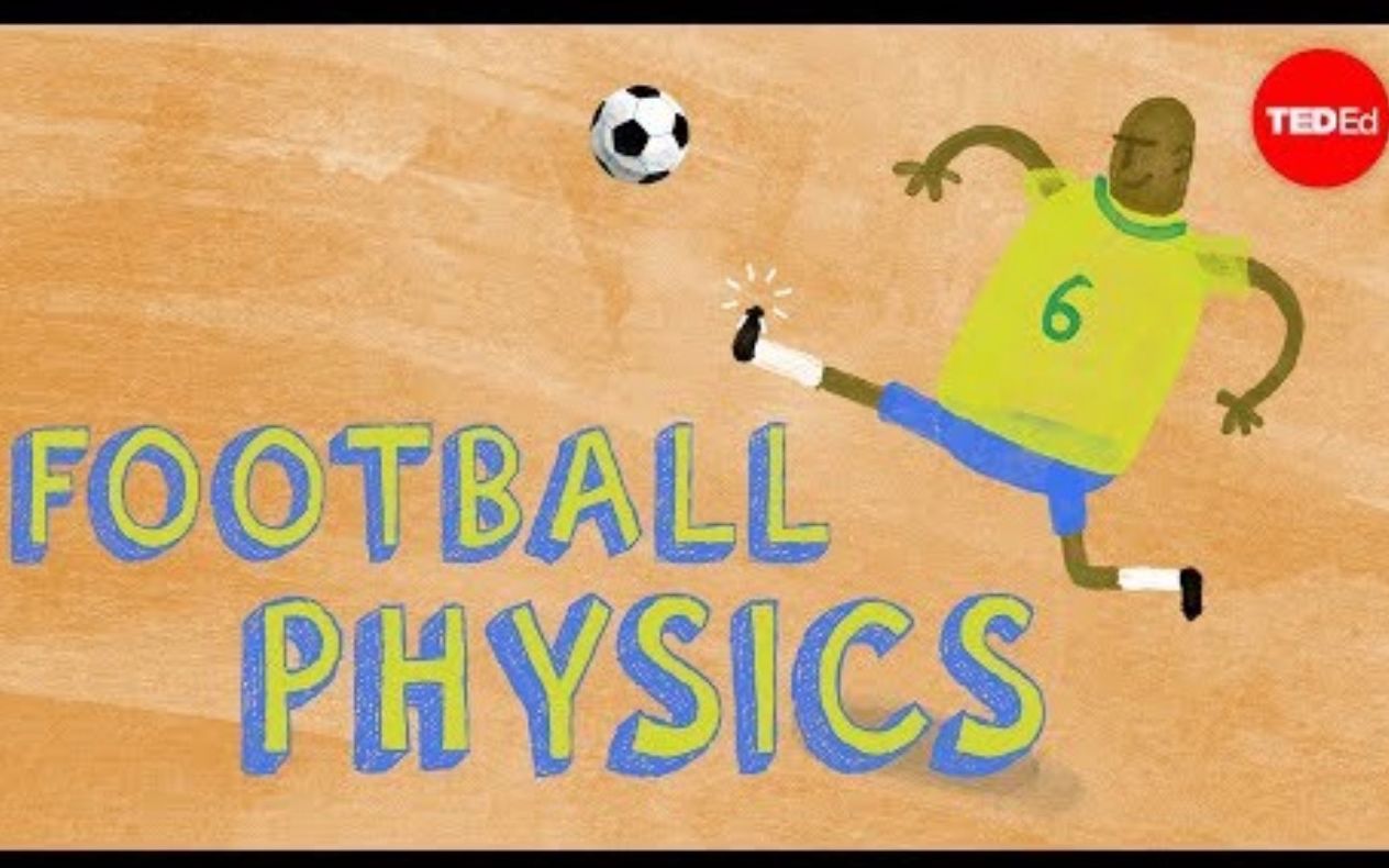 [图]【Ted-ED】足球中的物理：不可思议的“任意球” Football Physics The Impossible Free Kick