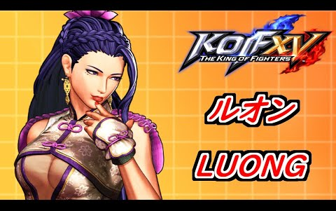 【拳皇15】 kof15 梁 luong bnb 连段 连招 教学 combo(kakuge出品)