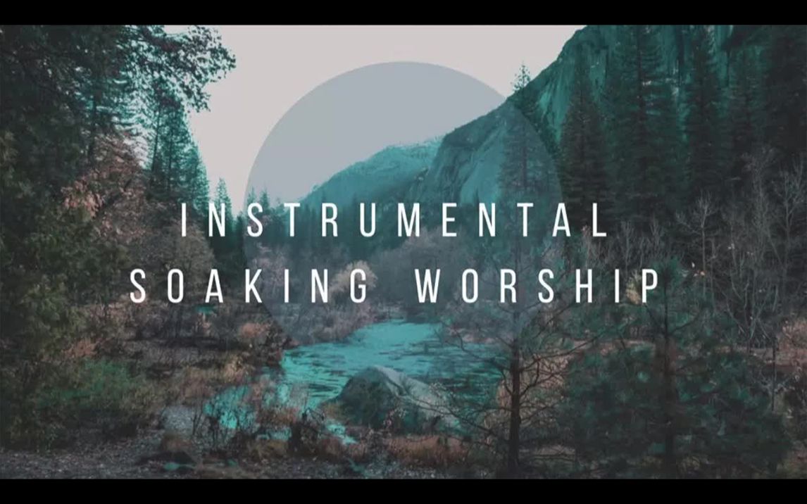 [图]INSTRUMENTAL SOAKING WORSHIP 【3小时】