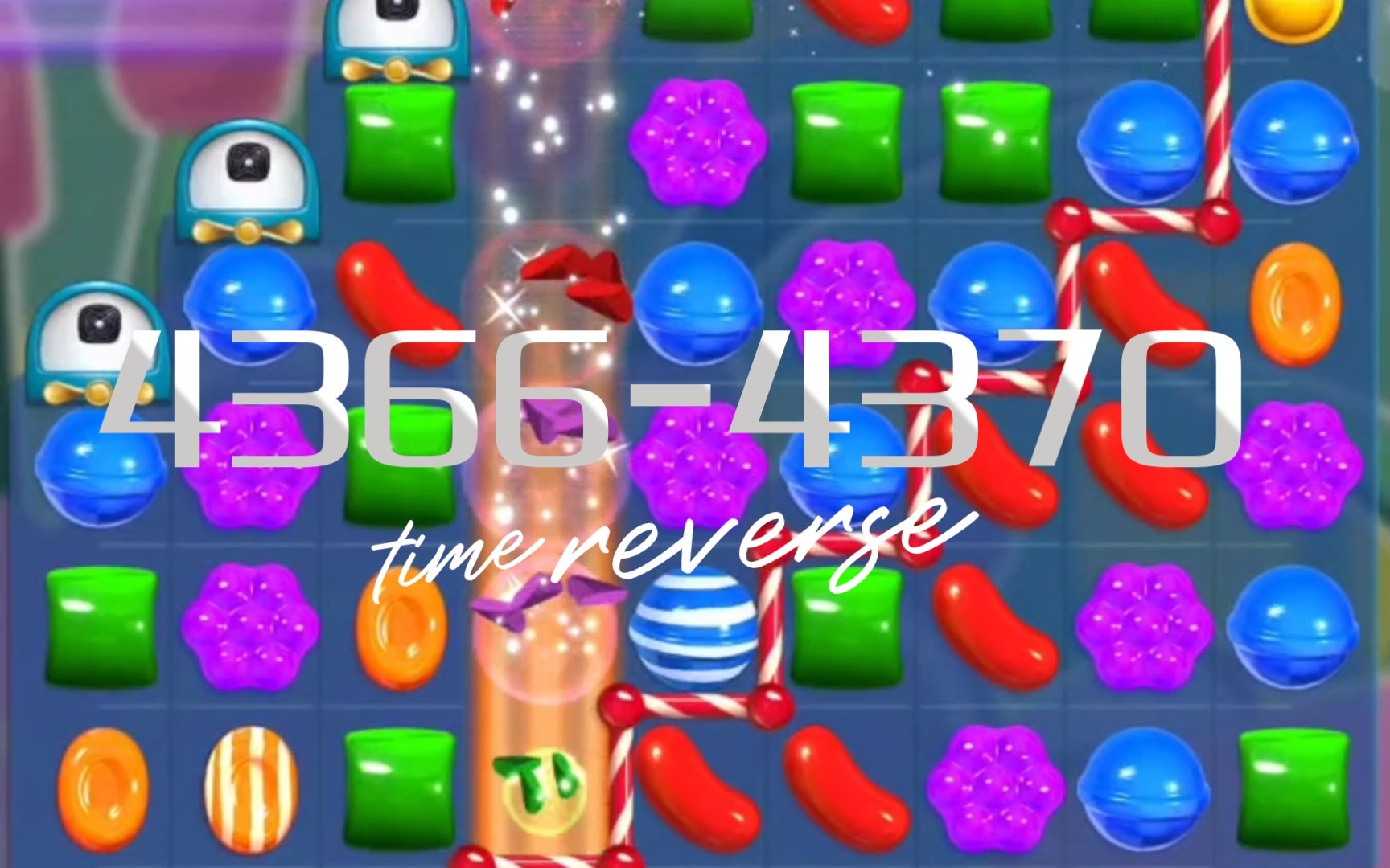 【candy crush saga】4366-4370关