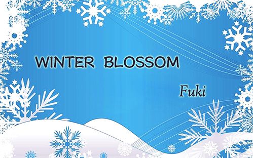 [图]❀Fuki❀Winter Blossom【翻唱】