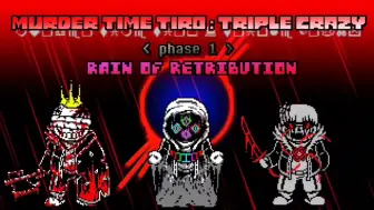 Download Video: 【murder time trio】 : triple Crazy phase1  rain of retribution 三重谋杀:三倍疯狂 报应之雨