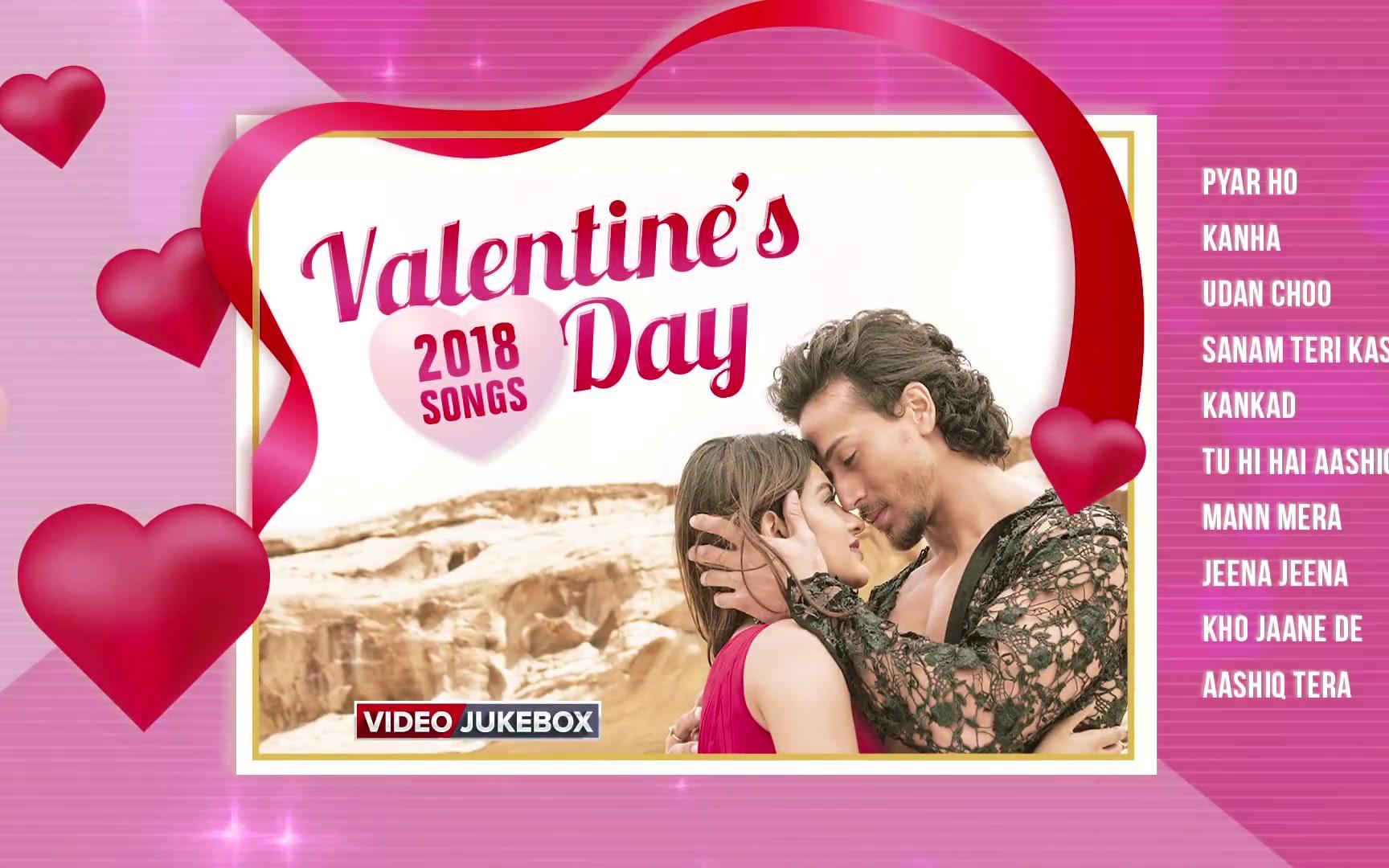 [图]【印度串烧歌舞曲】Valentine's Day 2018- Video Jukebox_Best Bollywood Romantic Songs