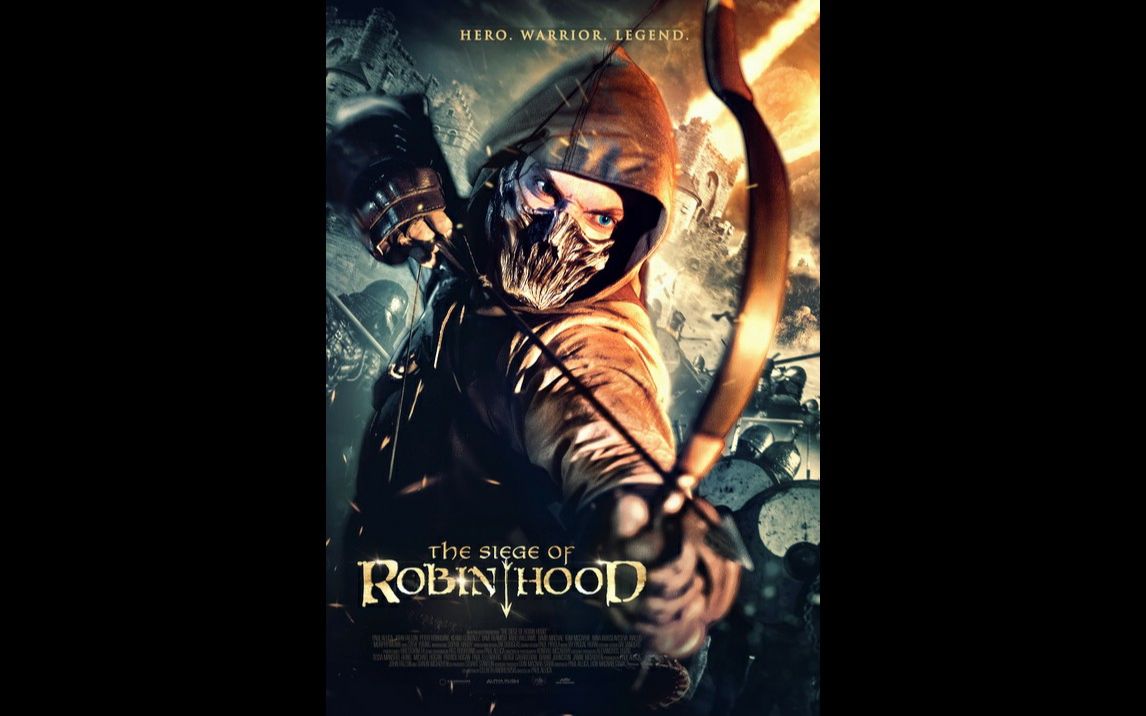 [图]《THE SIEGE OF ROBIN HOOD》TRAILER 《罗宾.汉的围攻》预告片 2022