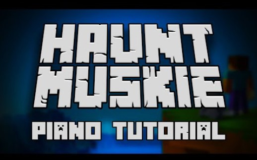 [图]【Minecraft钢琴曲】Haunt Muskie-Sheet Music Boss