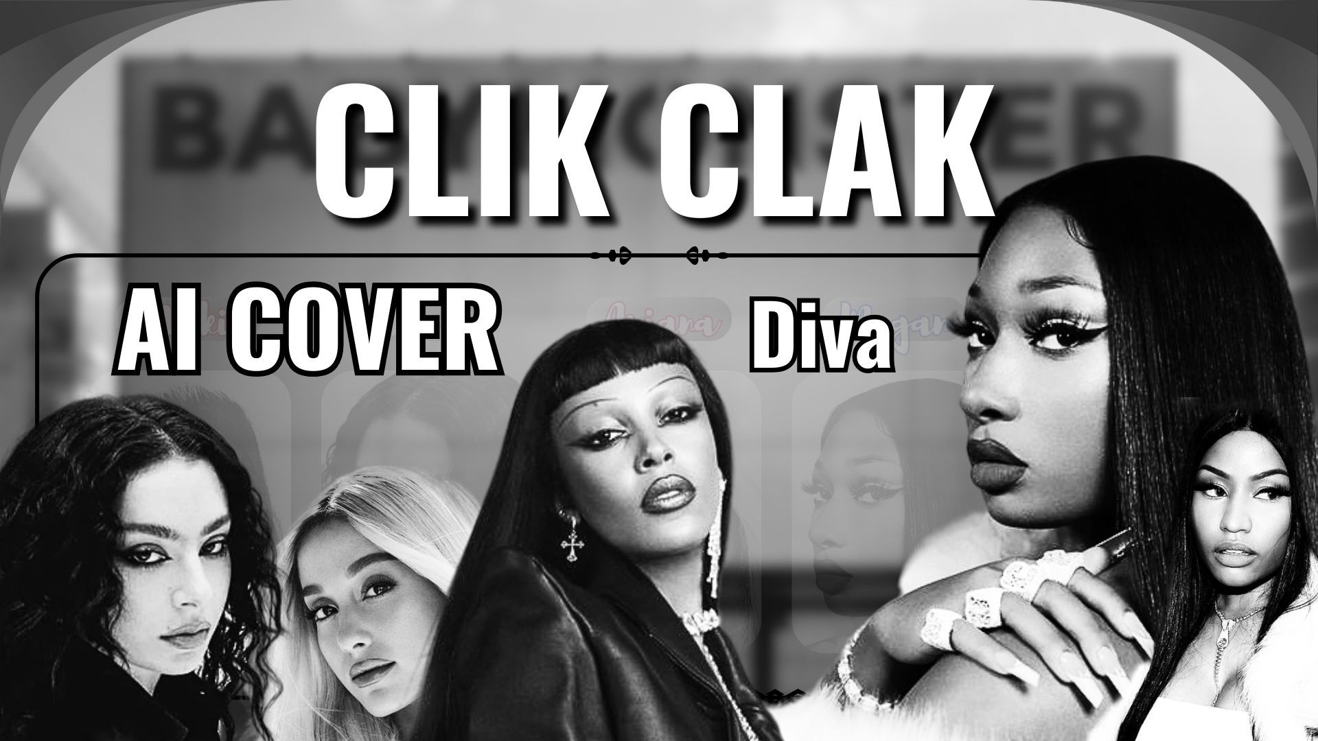 【欧美AI COVER】Rap太有感觉了!欧美说唱Diva们翻唱BABYMONSTER  CLIK CLAK(feat Ariana/Charli XCX)哔哩哔哩bilibili