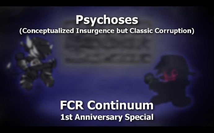 FCR Continuum ANNIVERSARY SPECIAL | Psychoses