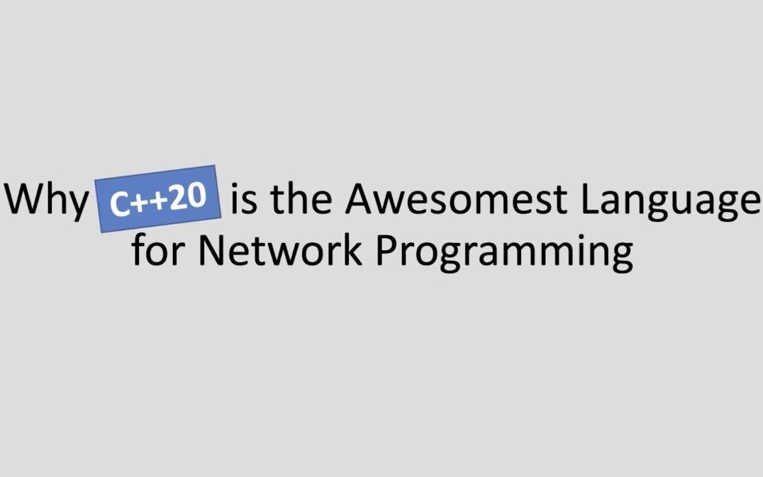 【中英双字】Talking Async Ep1(说说异步):为什么C++是最好的网络编程语言哔哩哔哩bilibili
