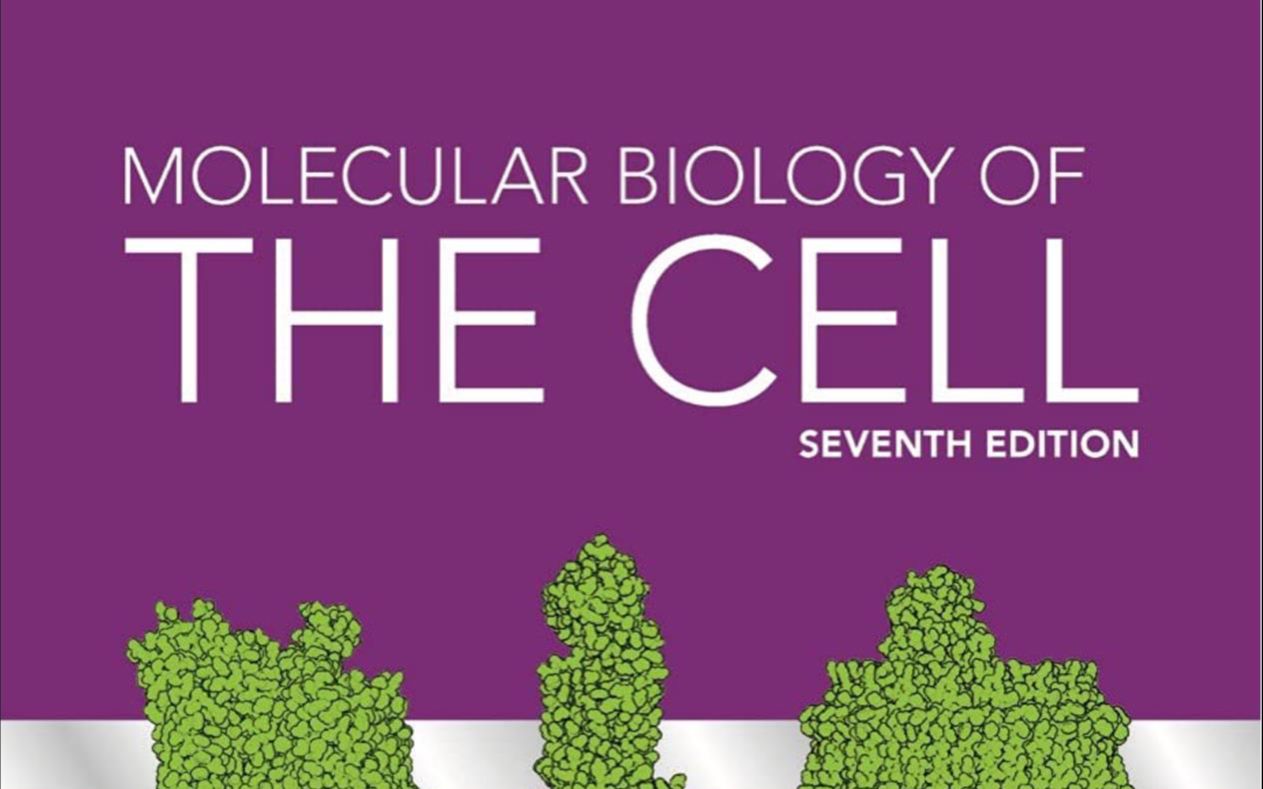 一起完成molecular biology of the cell第七版 最新版 (分子细胞生物