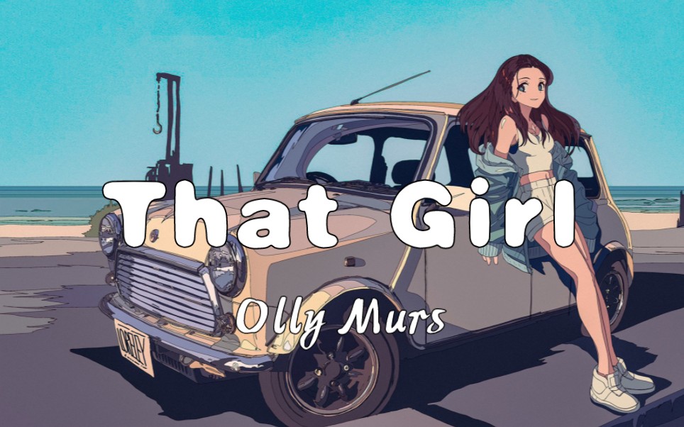 「4k无损」《that girl》olly murs