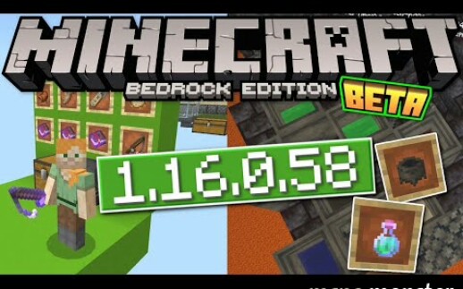 minecraft 1.16.0.58更新