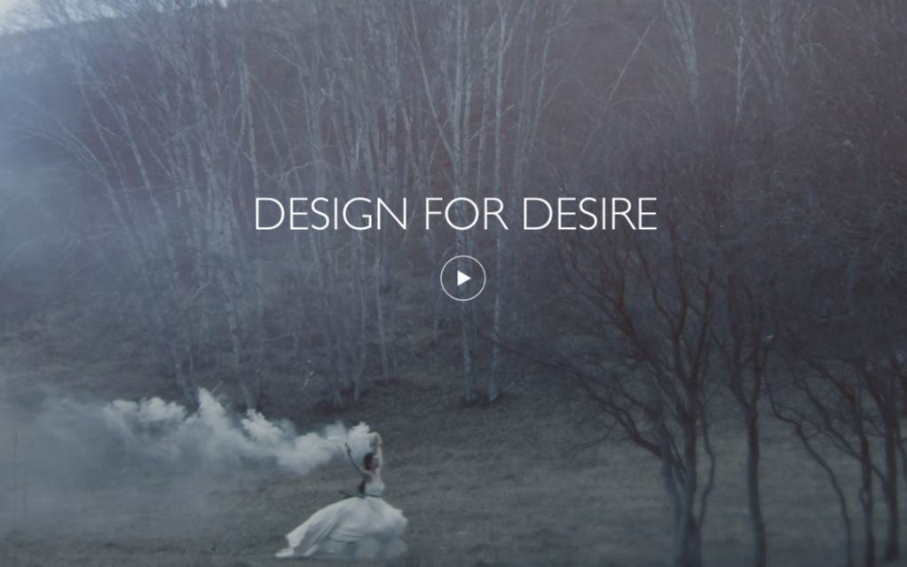 [图]Design for desire. 为欲望而设计。一部极具艺术感的高级生活美学短片，这产品宣传爱了！