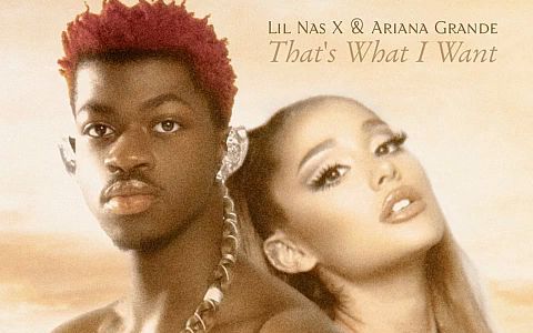 [图]【单曲】【混音】Lil Nas X & Ariana - THATS WHAT I WANT (REMIX) A妹助阵娜叉新歌混音