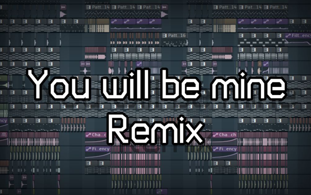 [图]【电音Remix】You will be mine