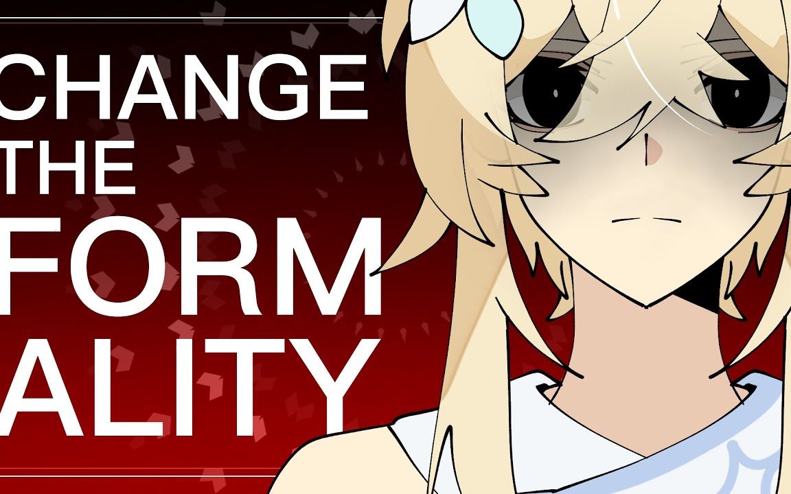 [图]【原神】 CHANGE THE FORMALITY FLASH GENSHIN IMPACT ANIMATION MEME