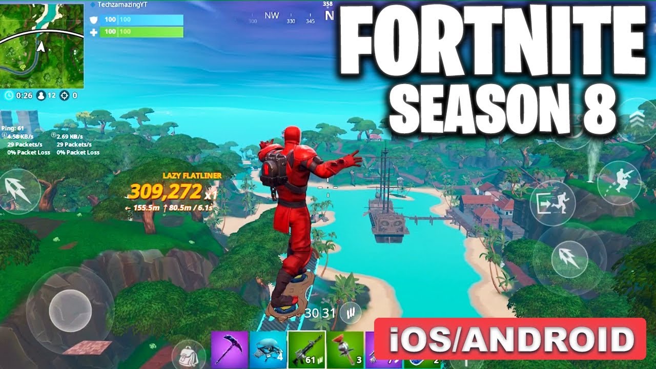 fortnite mobile season 8 - gameplay ( android/ios )