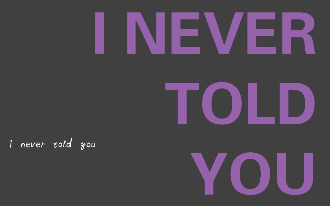 [图]【翻唱】I never told you