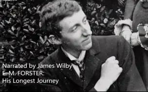 【James Wilby 詹姆斯威尔比】【E.M.Forster：His Longest Journey 完整版】James Wilby旁白，20.11发行