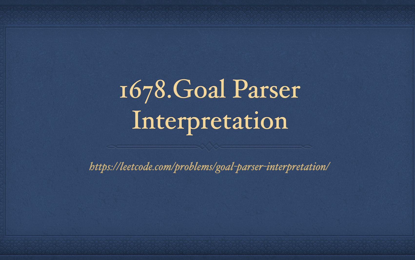 [图]1678-Goal Parser Interpretation