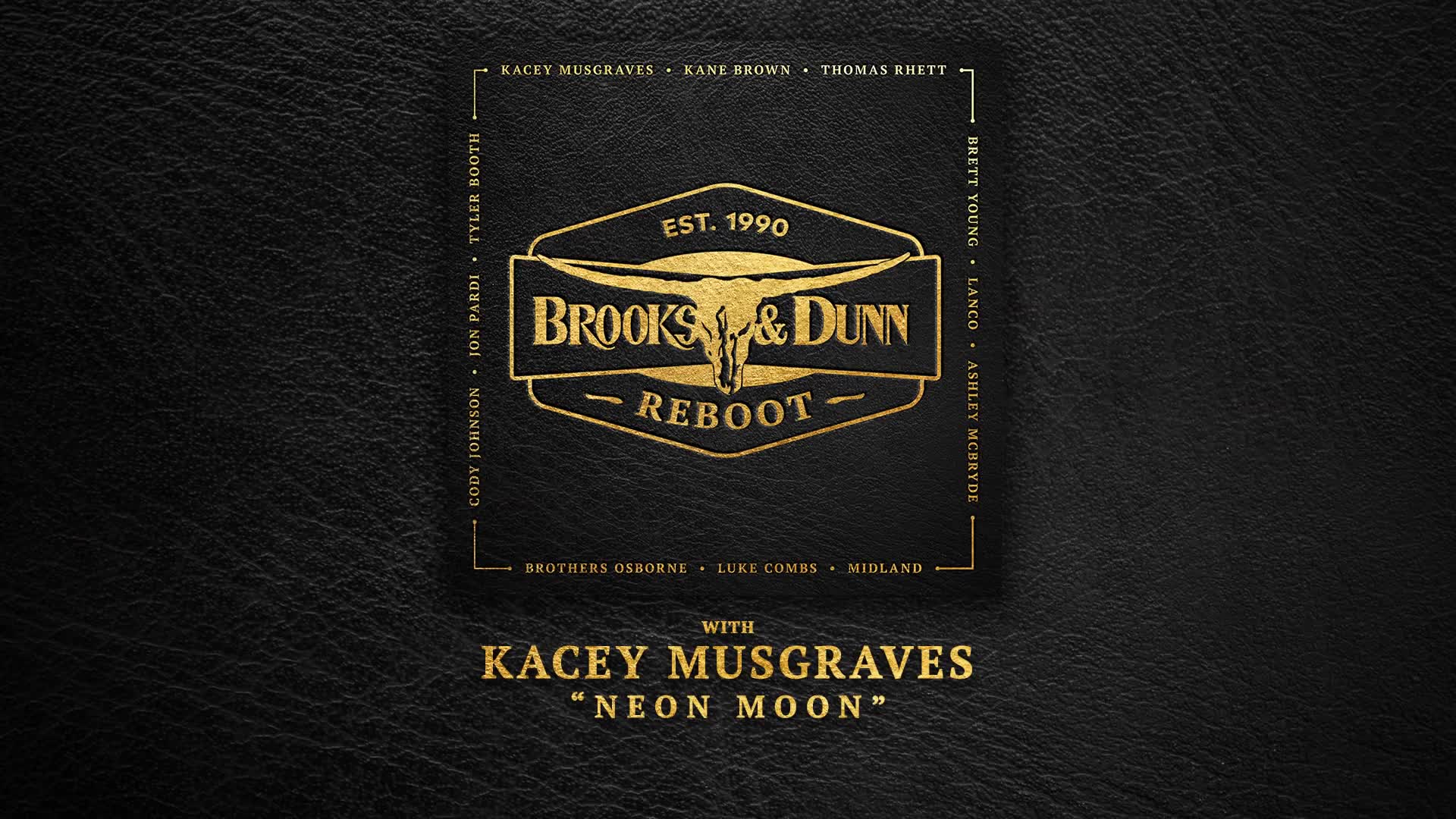 [图]Brooks & Dunn - Neon Moon (with Kacey Musgraves [Audio])