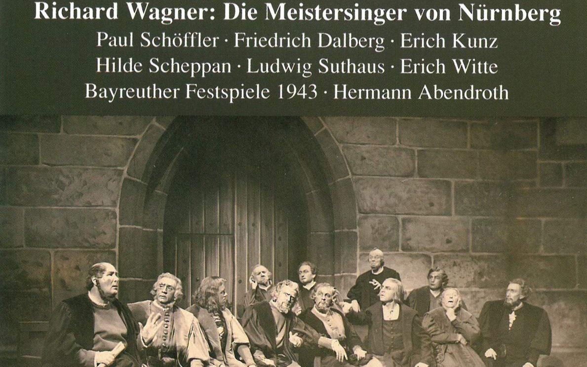 [图]【阿本德罗特】瓦格纳：纽伦堡的名歌手[拜罗伊特音乐节] [1943]