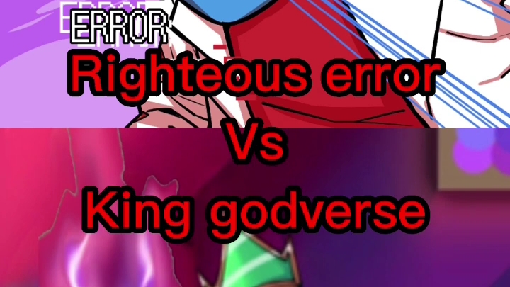 Righteous error vs King godverse传说之下