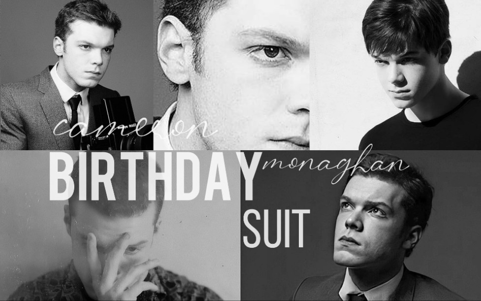 卡梅隆·莫纳汉 l 爱上 birthday suit