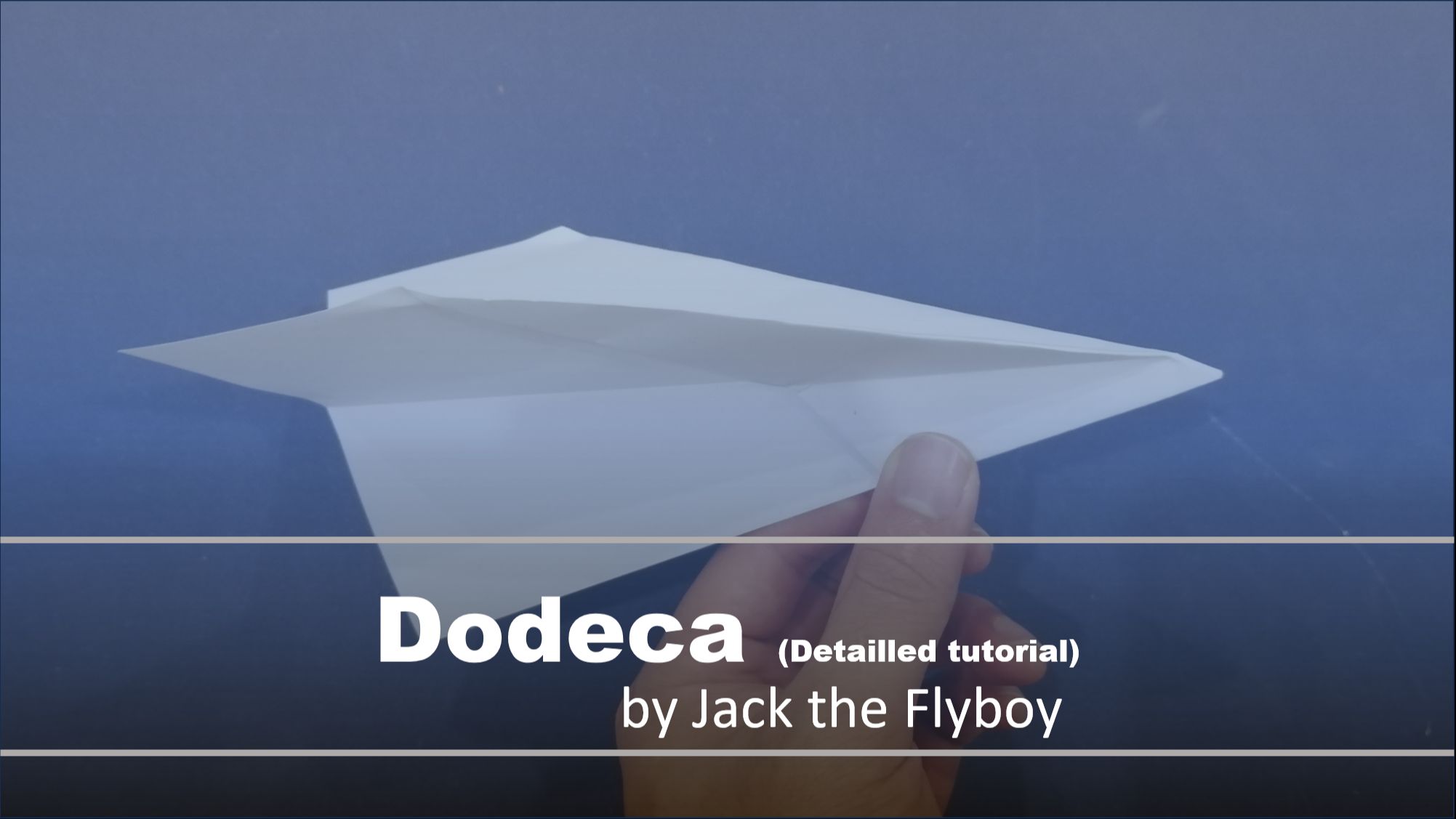 [详细教程]:折叠仅12步,但飞行距离超远的纸飞机,Dodeca by Jack the Flyboy哔哩哔哩bilibili