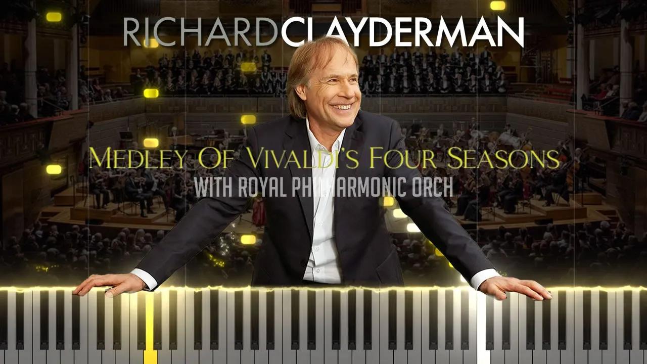 richard clayderman - medley of vivaldis four seasons | piano