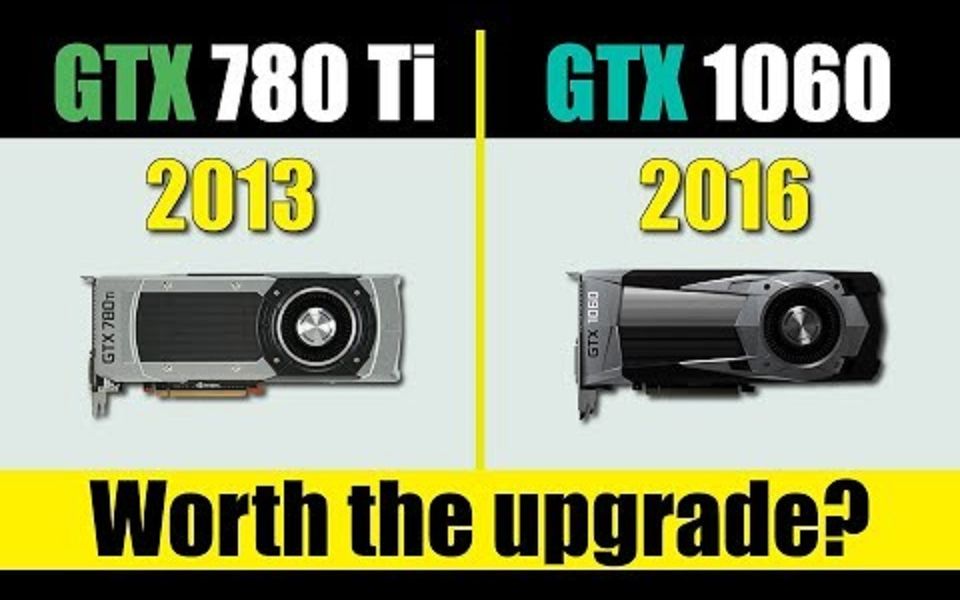 gtx780tivsgtx1060还能与之一战吗