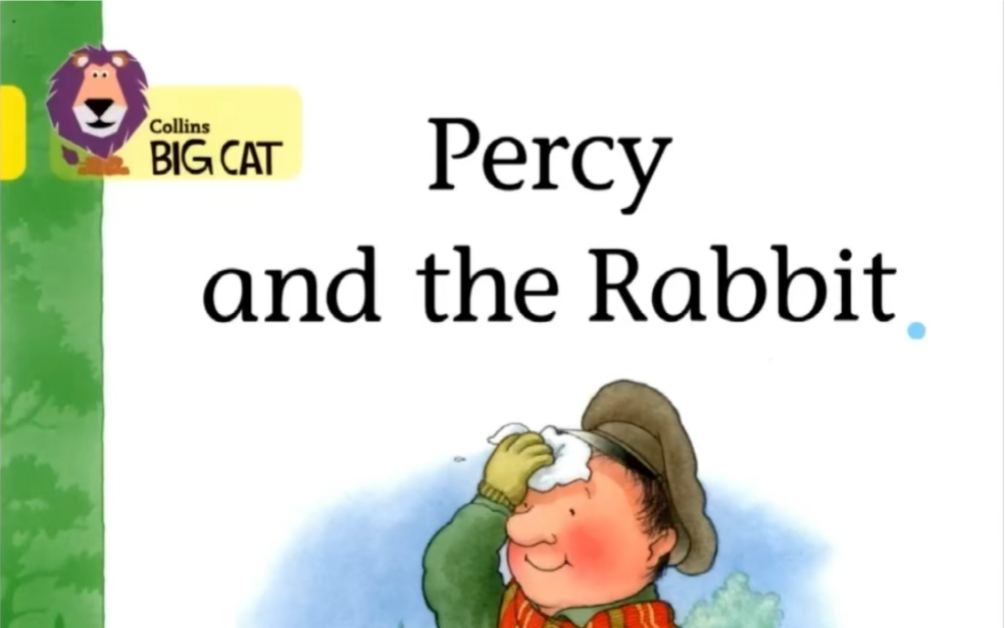 [图]Maggie讲故事 大猫绘本分级阅读 3级黄色系列 Percy and the rabbit