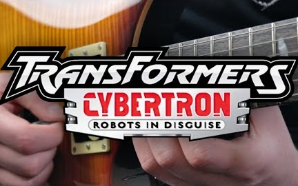 [图]吉他演奏《变形金刚：塞伯坦传奇》动画 主题曲 Transformers: Cybertron Theme on Guitar