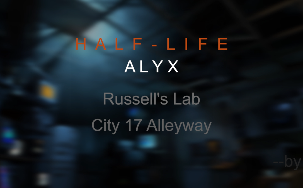 halflifealyx最新场景演示