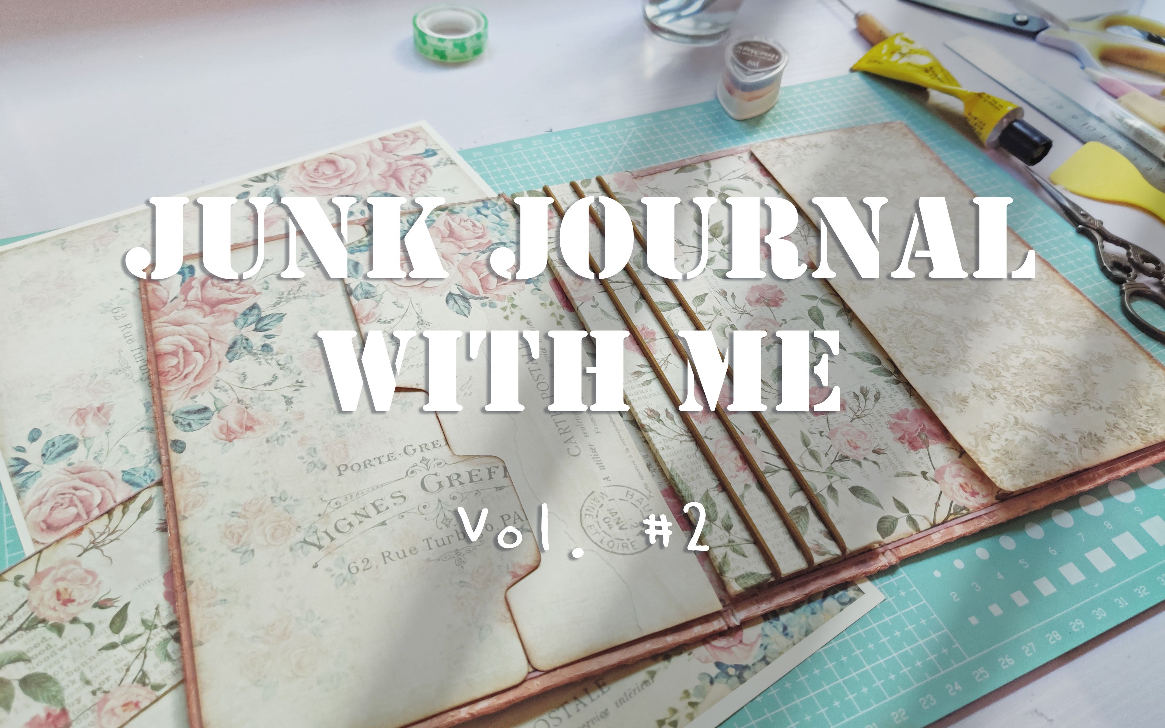 Vol. #2 和我一起做日用 JUNK JOURNAL 吧 || 弹力绳装订教程 || 扉页和尾页装饰哔哩哔哩bilibili