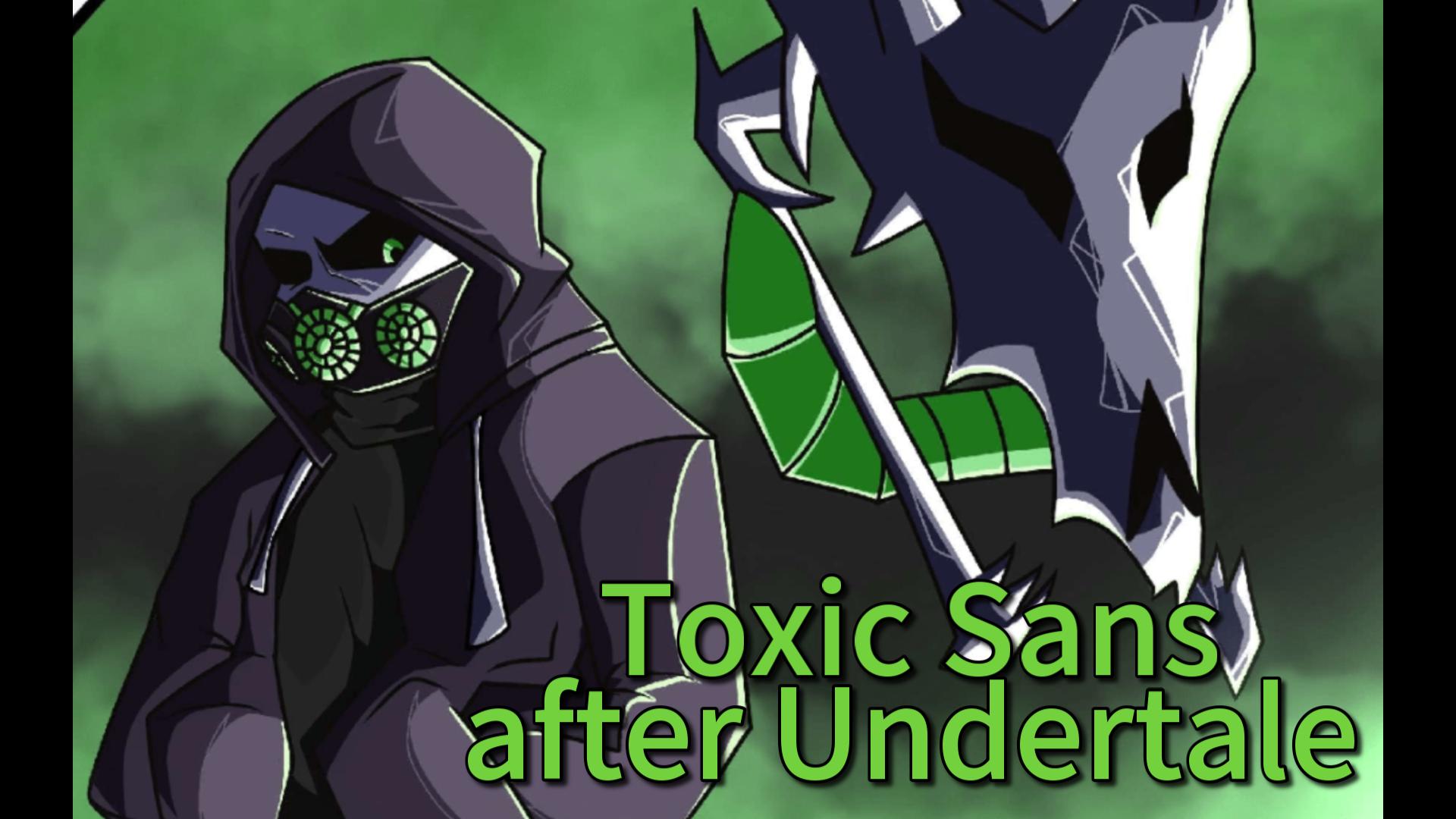 [fnf] toxic sans after undertale
