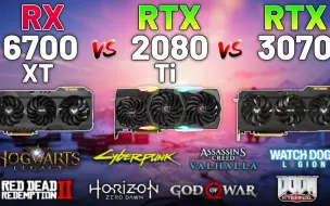 Download Video: RX 6700 XT vs. RTX 2080 Ti vs. RTX 3070 in 2023年表现对比 2k游戏测试