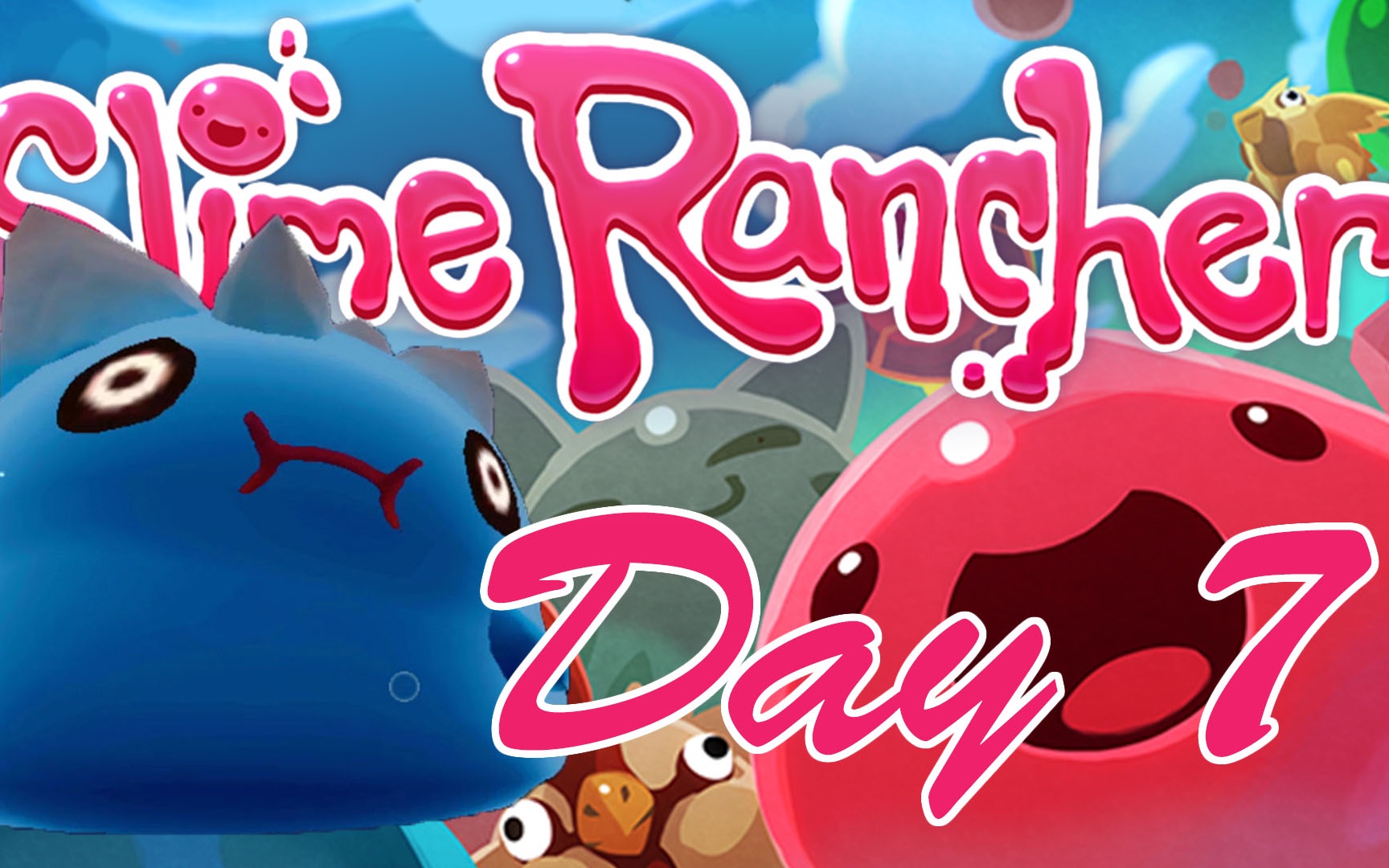 slimerancher史莱姆牧场day7终于又爆了一个