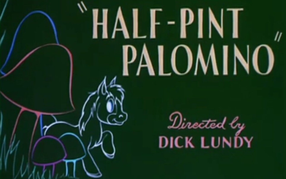 米高梅动画巴尼熊半品脱帕罗米诺 HalfPint Palomino.1953.重制版标题卡哔哩哔哩bilibili