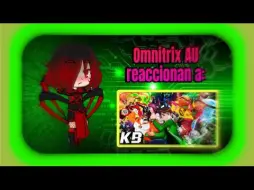 Скачать видео: Omnitrix AU反应rap Ben 10 MacroRap