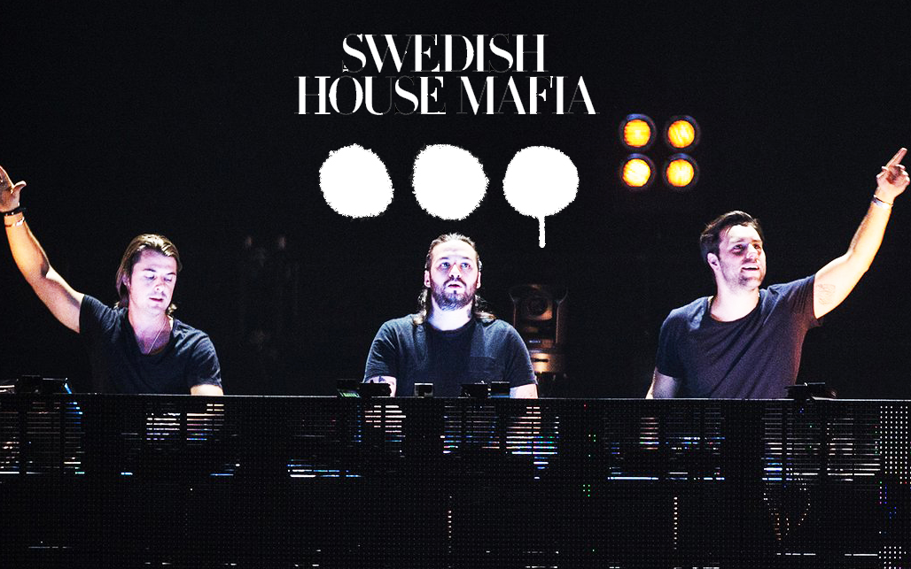 黑手党重组swedishhousemafia全场