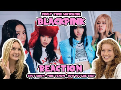 新入坑kpop瑞典室友薇尔达和爱霖初次观看blackpink粉墨的shut down