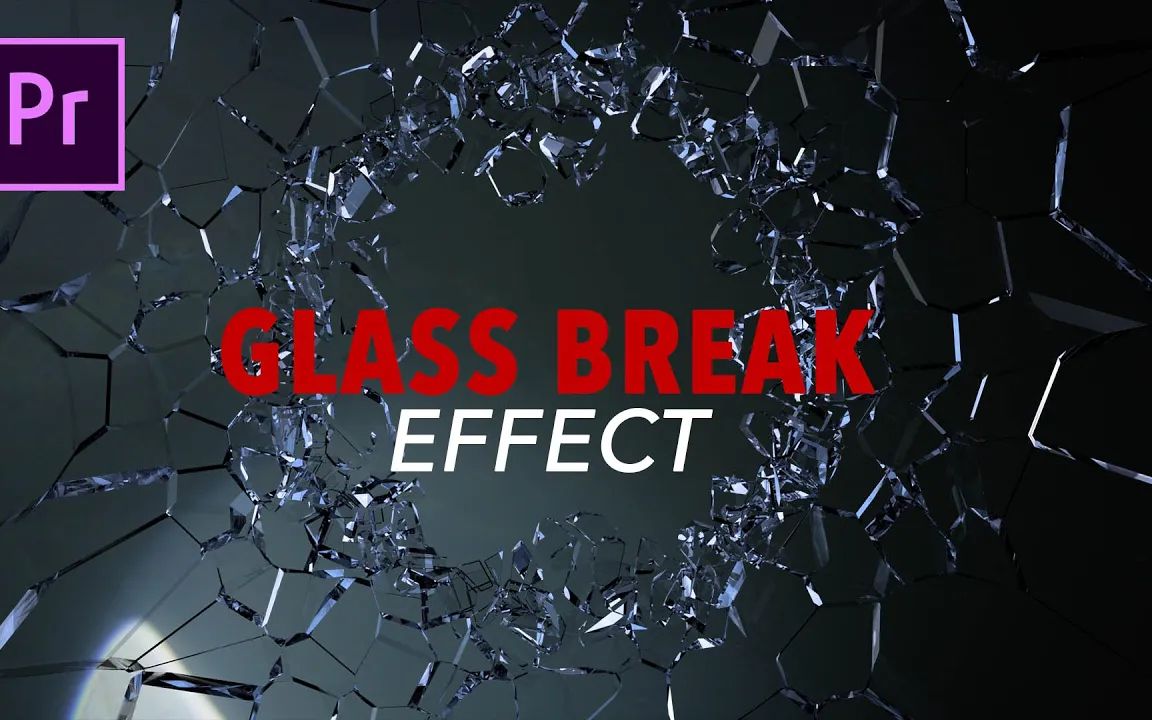 GLASS BREAKING EFFECT 30 Asset Pack 高质量4K玻璃碎裂冲击和玻璃破碎音效哔哩哔哩bilibili