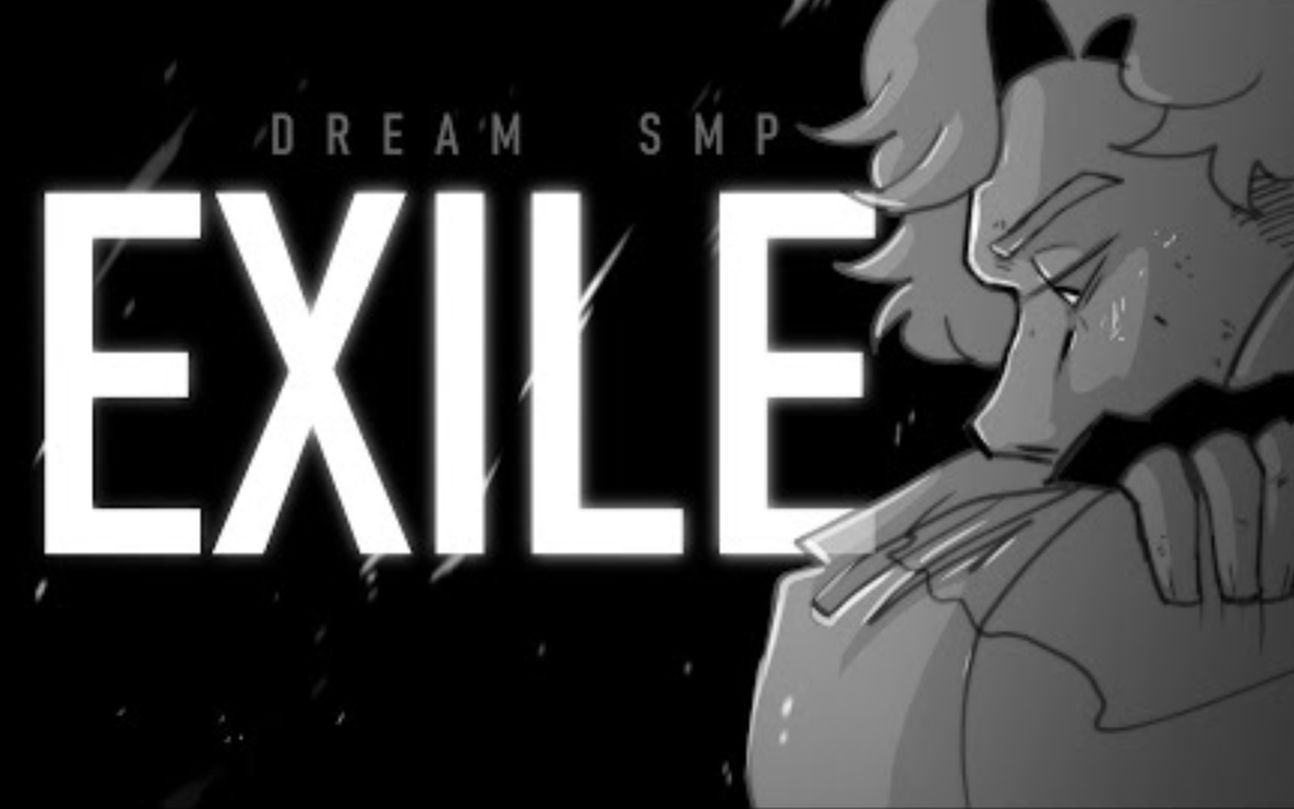 【Dream SMP动画/中文字幕】放逐/THE EXILE哔哩哔哩bilibili