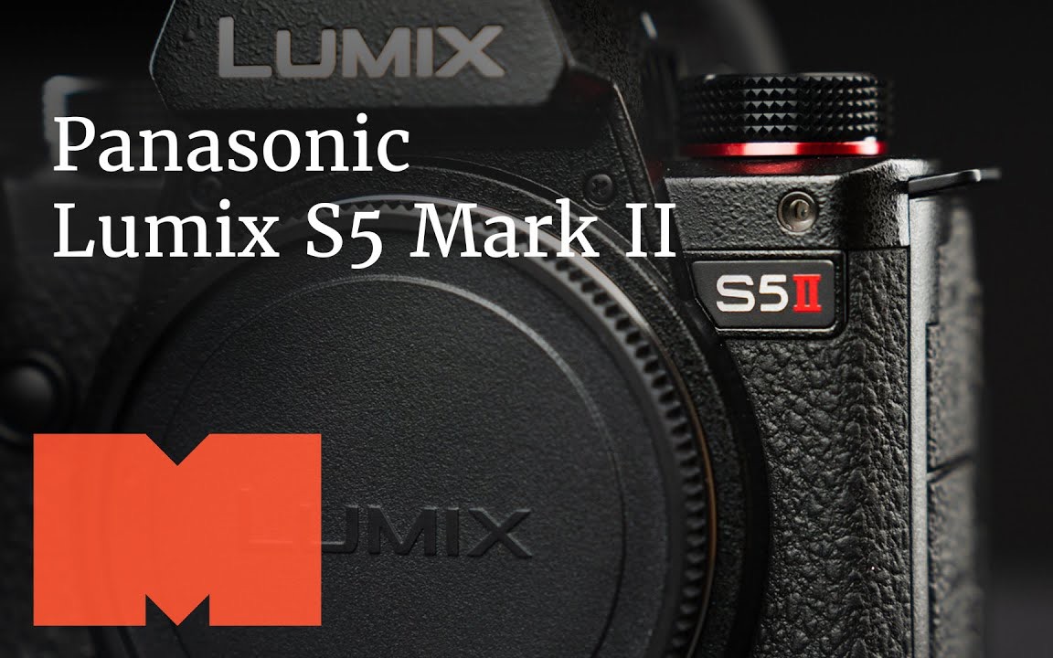 松下Lumix S5 Mark II第一时间测评!这次自动对焦真的成了吗?哔哩哔哩bilibili