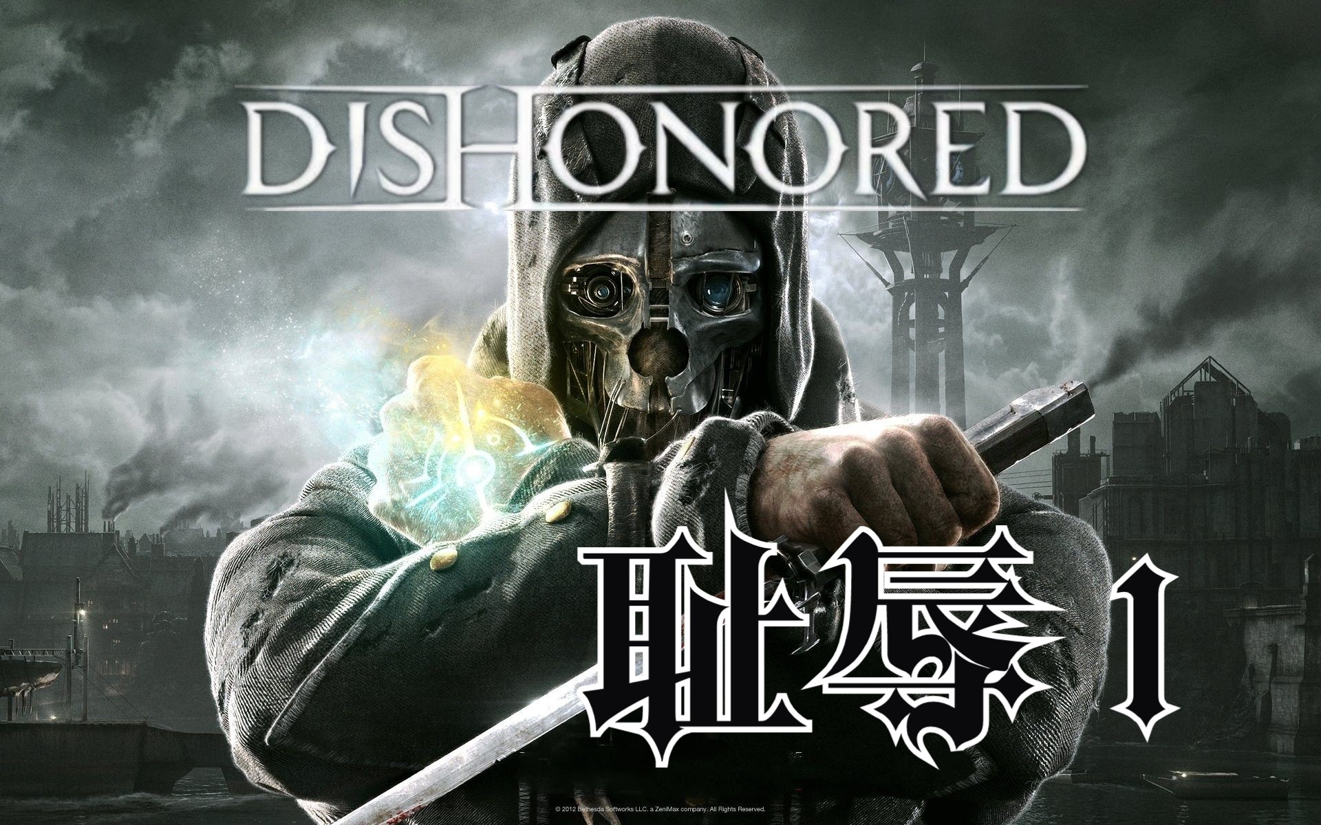 顿沃之影 |耻辱 Dishonor| 低混乱拯救 全流程攻略