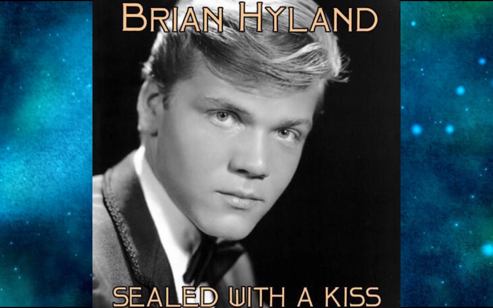 sealed with a kiss以吻封缄--brian hyland
